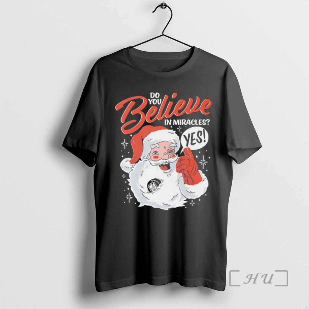 Officials Santa Do You Believe In Miracles Yes