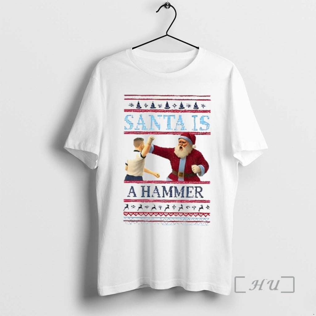Officials Santa Is A Hammer Christmas