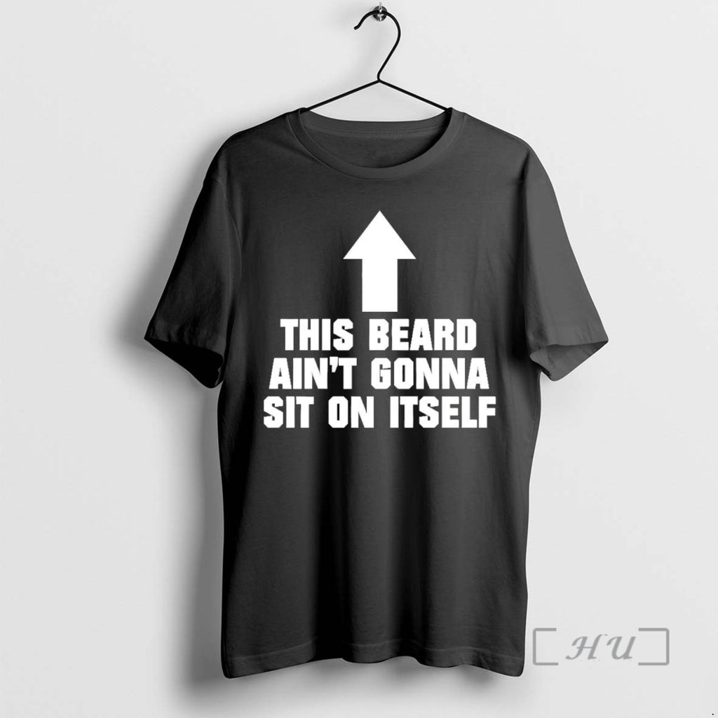 Officials This Beard Aint Gonna Sit On Itself