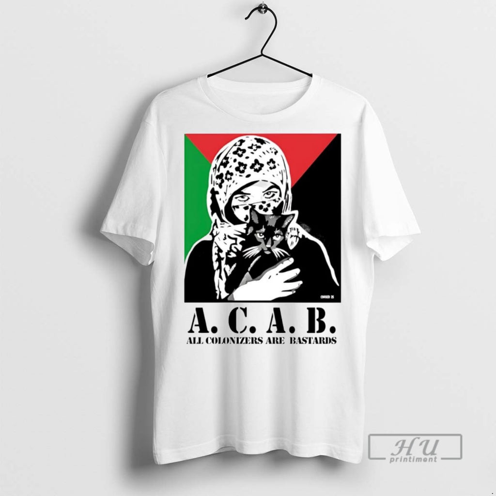 Officials Trending Acab All Colonizers Are Bastards Graphic Tee Shirt Sweatshirt Hoodies