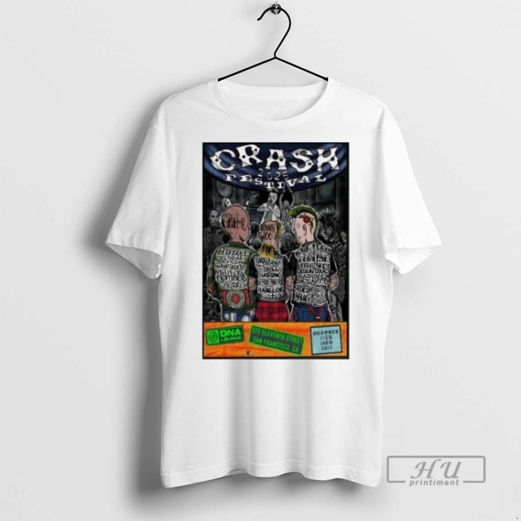 Officials Trending Crash Festival Dna Lounge On Oct 17 18 2025 T Shirt Sweatshirt Hoodies
