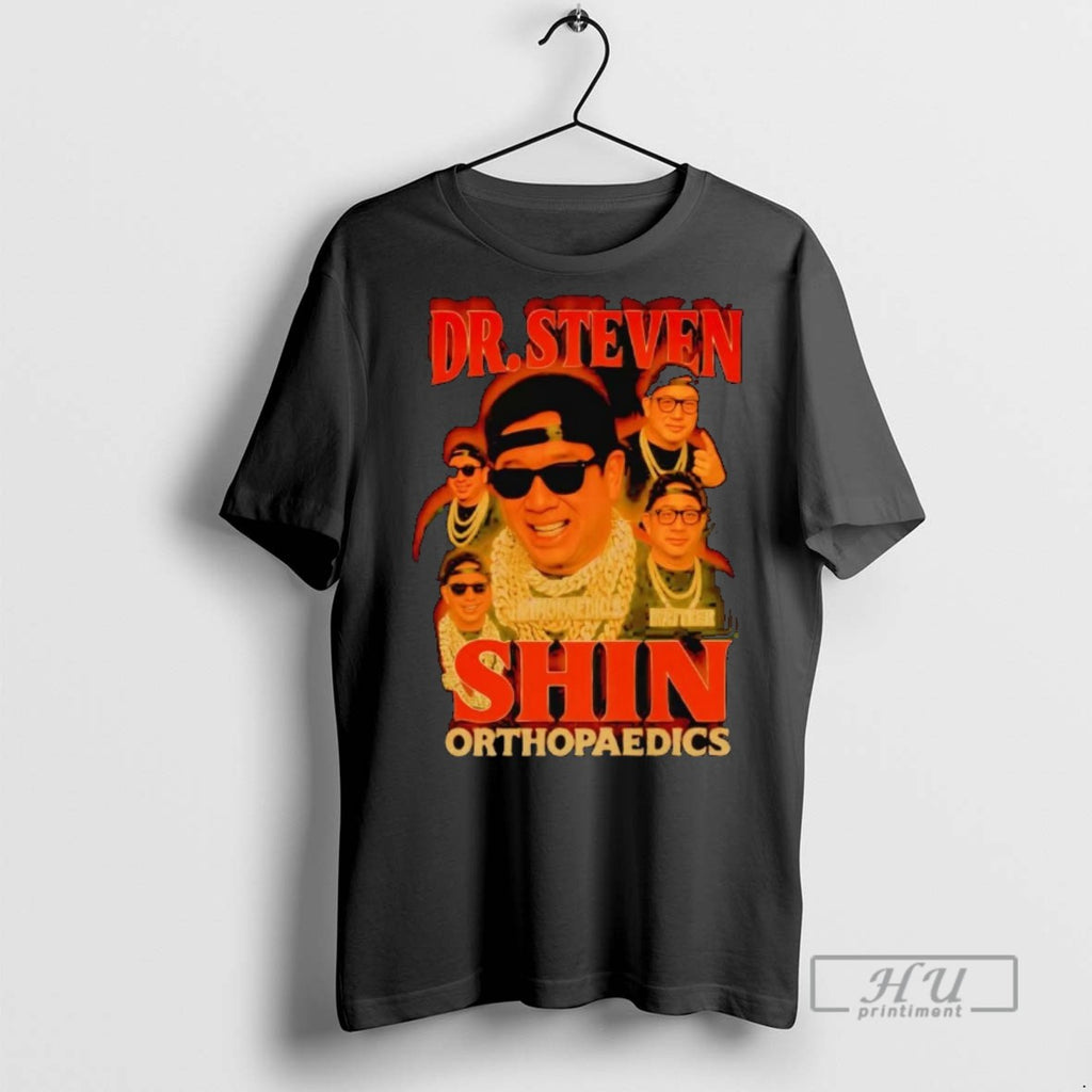 Officials Trending Dr Steven Shin Orthopaedics T Shirt Sweatshirt Hoodies