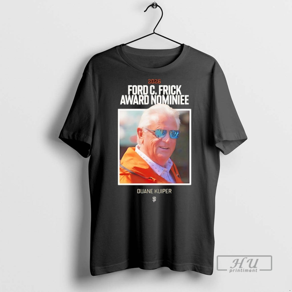 Officials Trending Duane Kuiper 2026 Ford C T Shirt Sweatshirt Hoodies