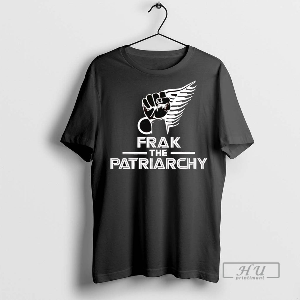 Officials Trending Frak The Patriarchy Strong Fist Resist T Shirt Sweatshirt Hoodies