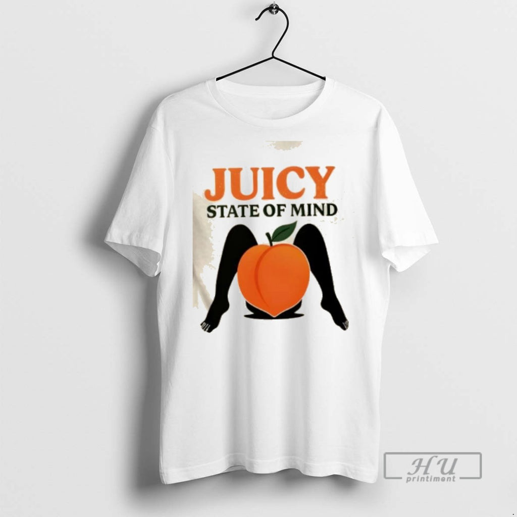Officials Trending Juicy State Of Mind Peach Adult T Shirt Sweatshirt Hoodies