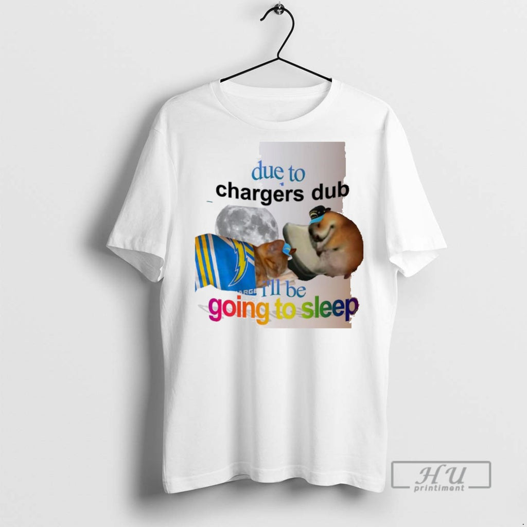 Officials Trending Lamulbbm Los Angeles Chargers Due To Chargers Dub Ill Be Going To Sleep