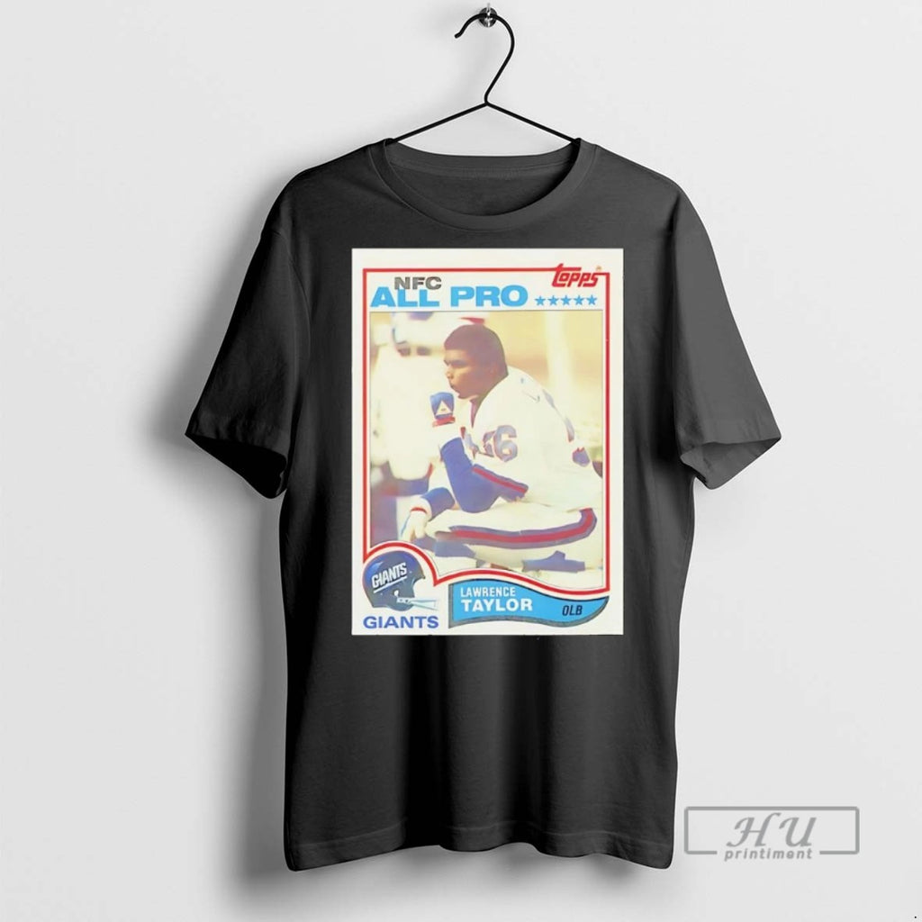 Officials Trending Lawrence Taylor Nfc All Pro New York Giants Graphic Tee Shirt Sweatshirt Hoodies