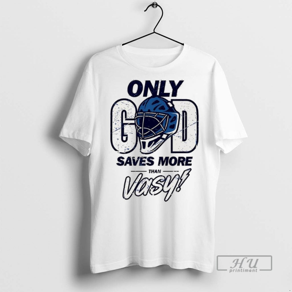 Officials Trending Only God Saves More Than Vasy Tampa Bay Lightning Graphic Tee Shirt