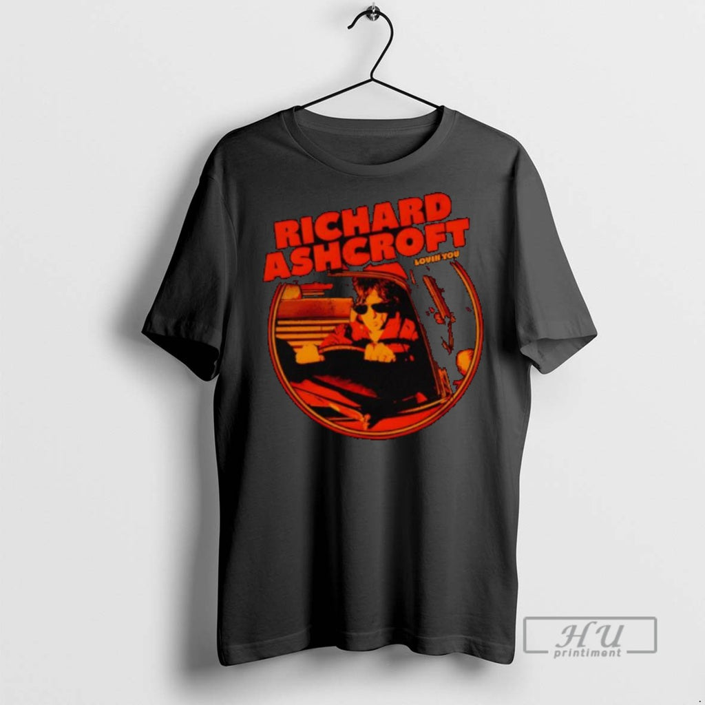 Officials Trending Richard Ashcroft Lovin You Black T Shirt Sweatshirt Hoodies