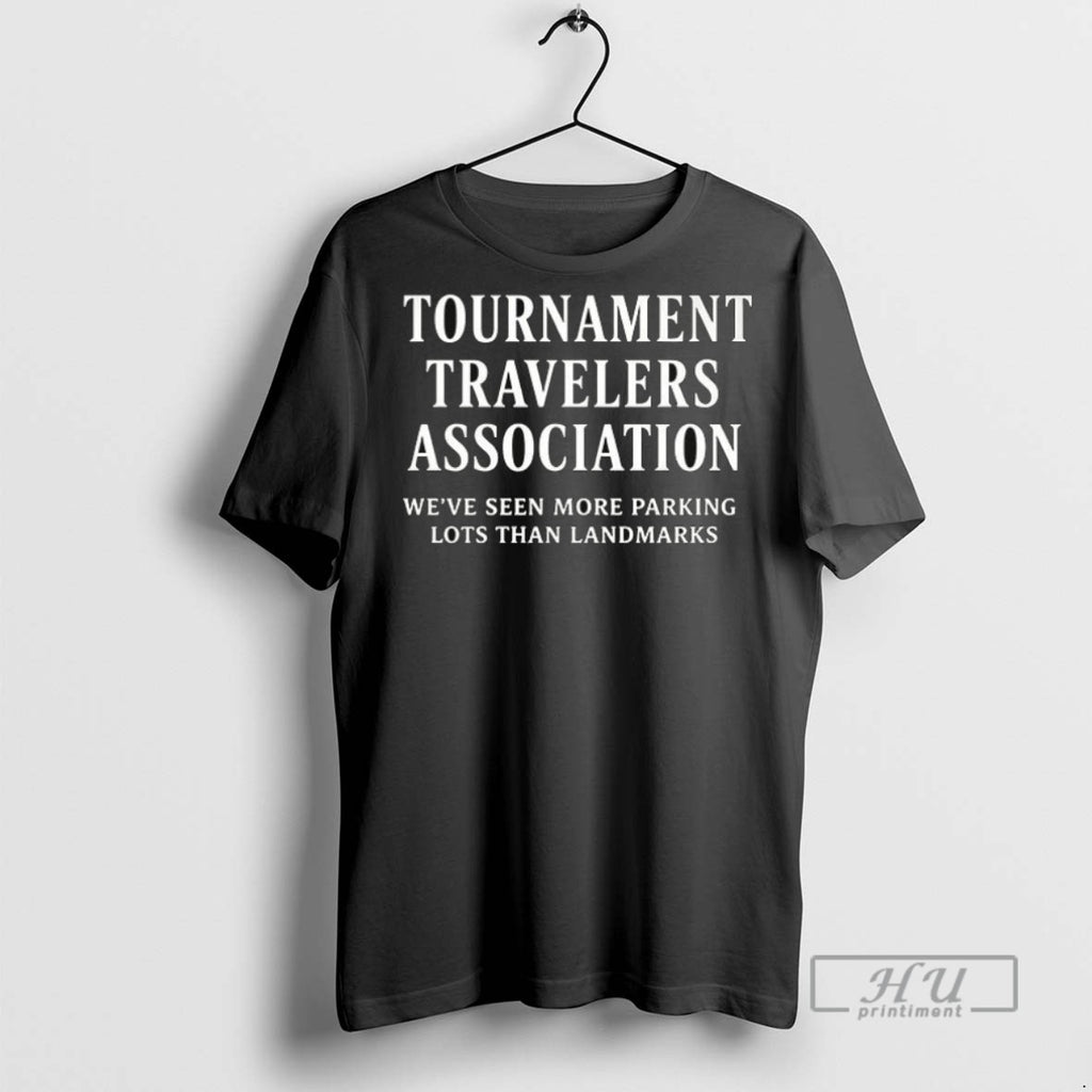 Officials Trending Tournament Travelers Association Weve Seen More Parking Lots Than Landmarks Ceramic Ceramic And
