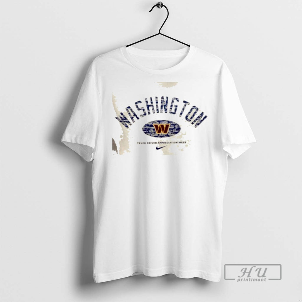 Officials Trending Washington Commanders Truck Driver Appreciation Week 2 Sided T Shirt Sweatshirt Hoodies