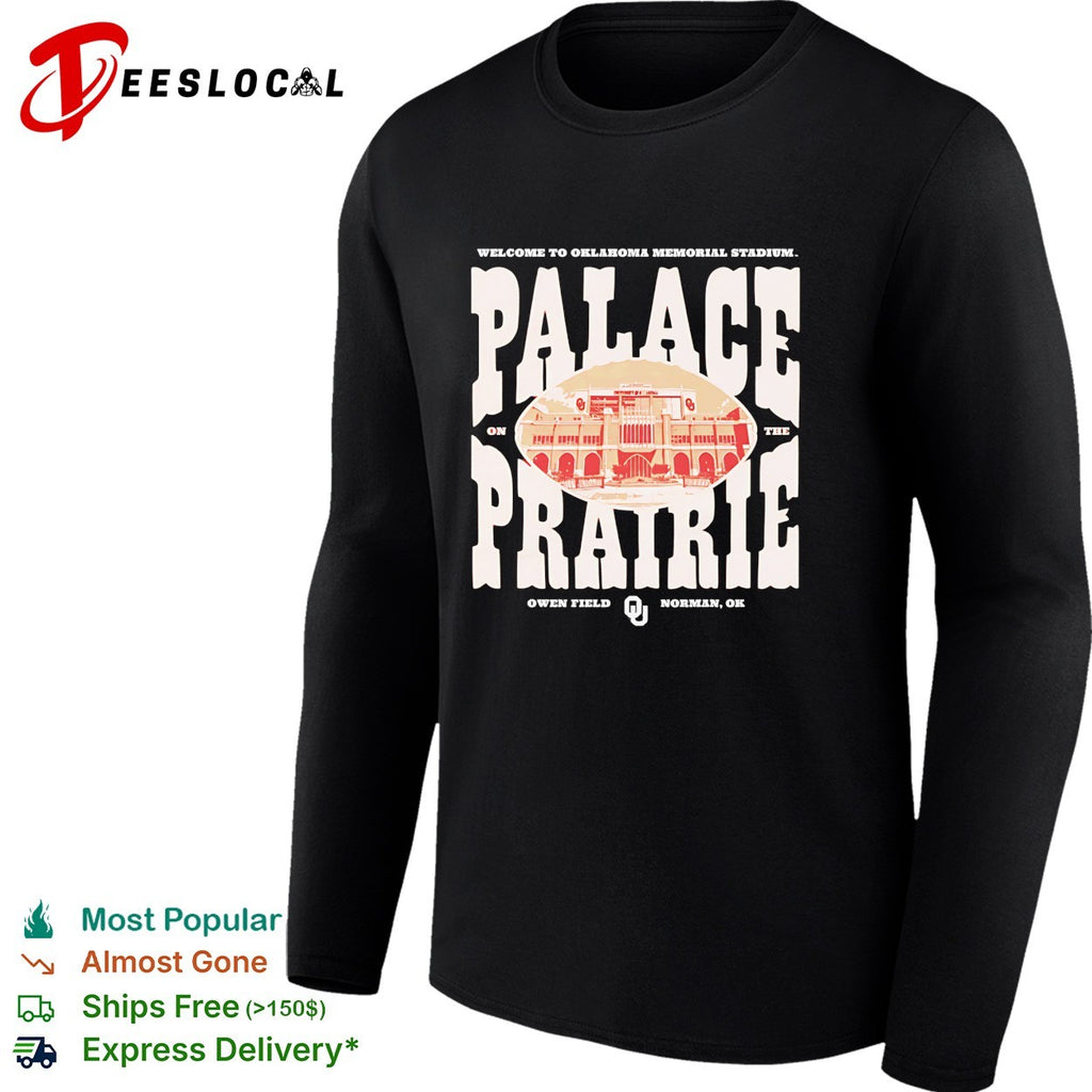 Oklahoma Sooners Palace on the Prairie Owen Field Memorial Stadium shirt