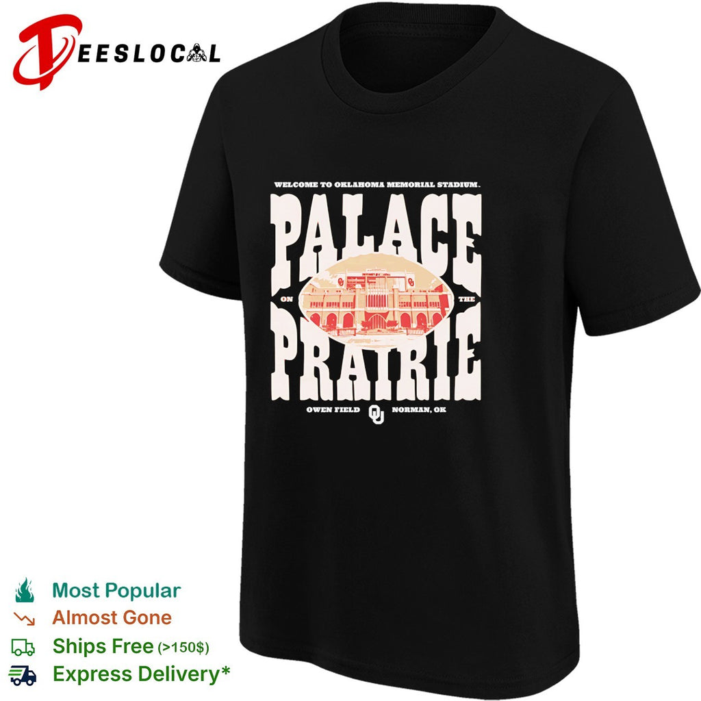 Oklahoma Sooners Palace on the Prairie Owen Field Memorial Stadium shirt