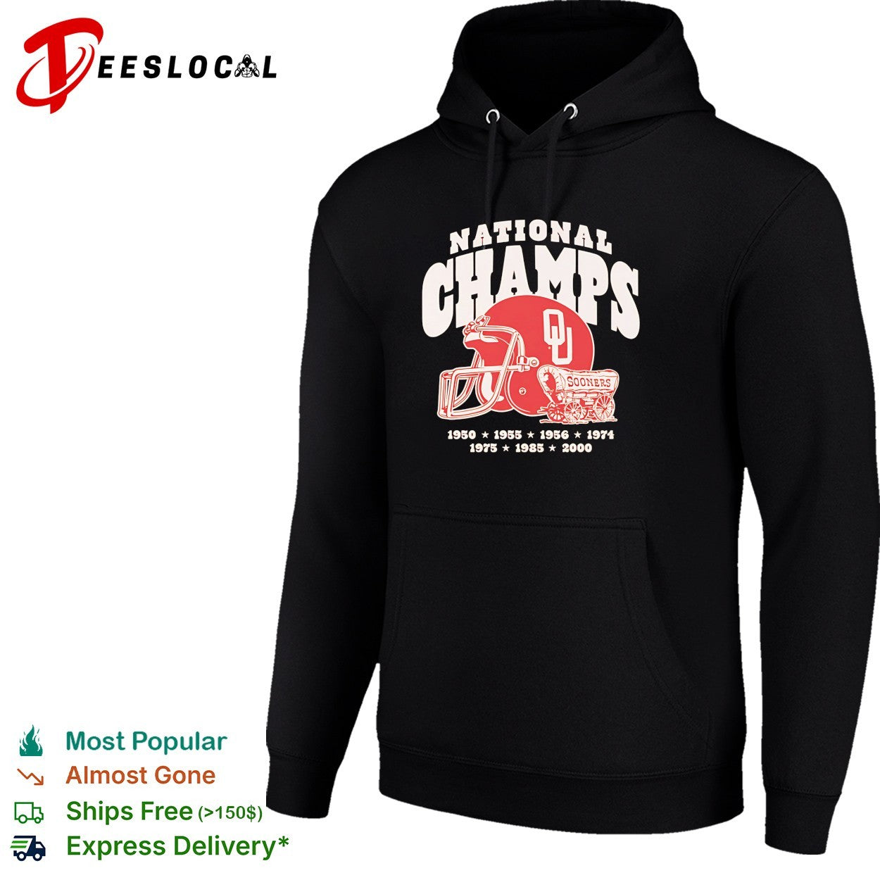 Oklahoma Sooners national champs helmet and Sooner Schooner wagon shirt