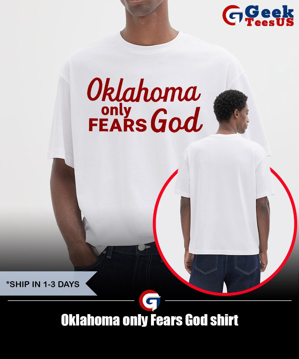 Oklahoma only Fears God shirt