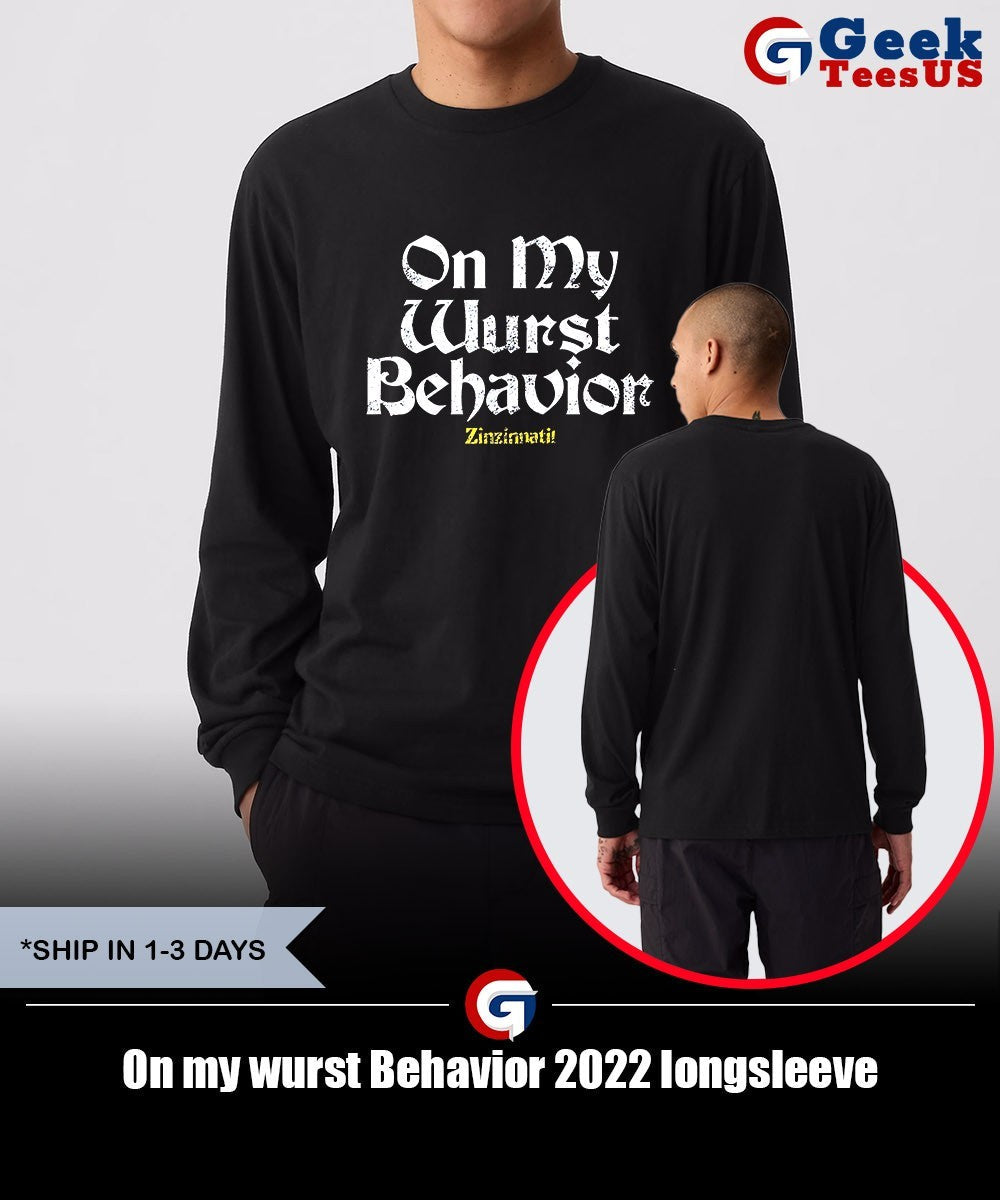 On my wurst Behavior 2022 shirt