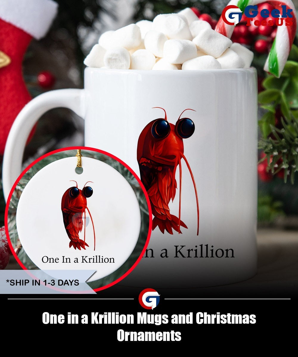 One in a Krillion shirt