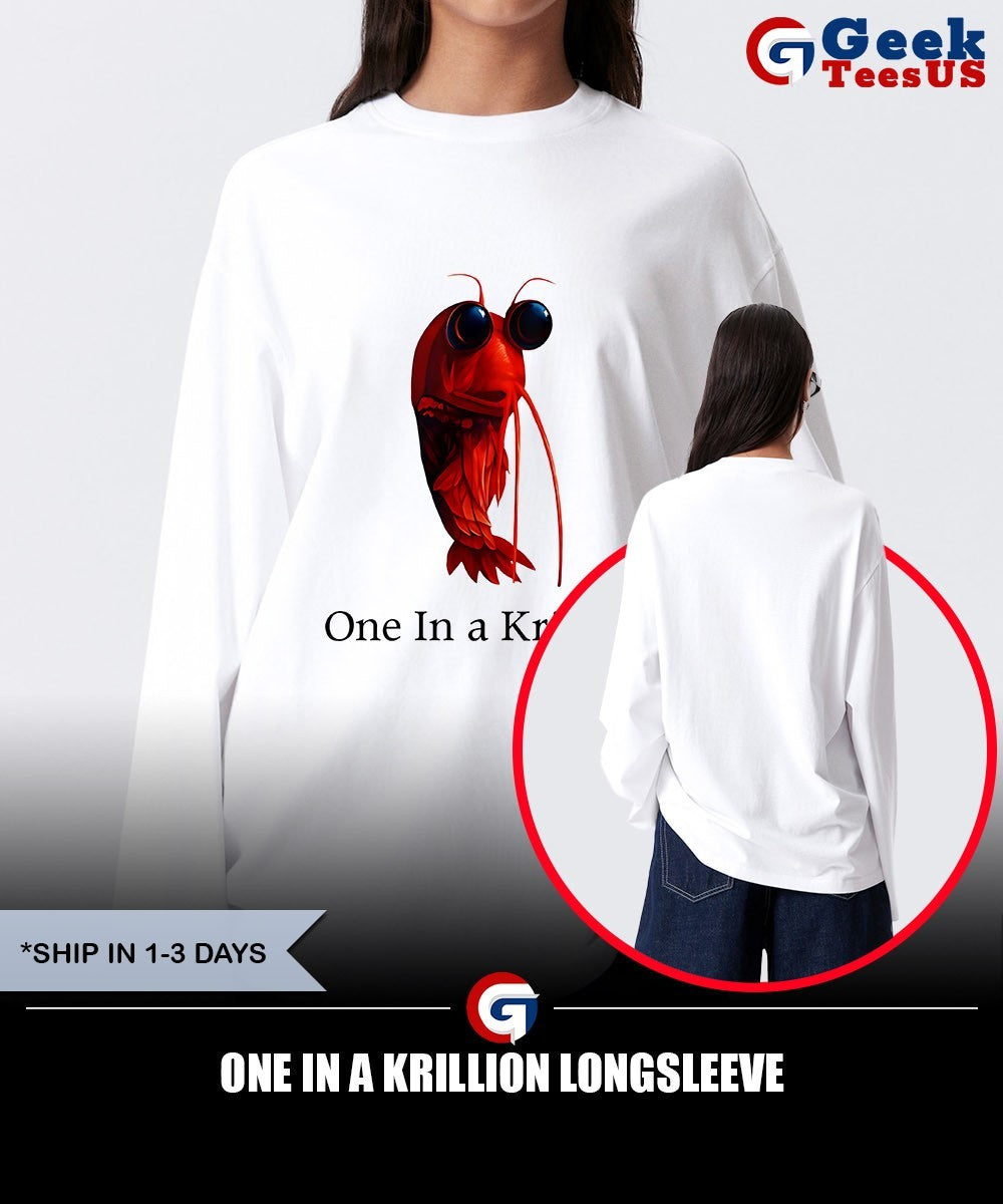 One in a Krillion shirt
