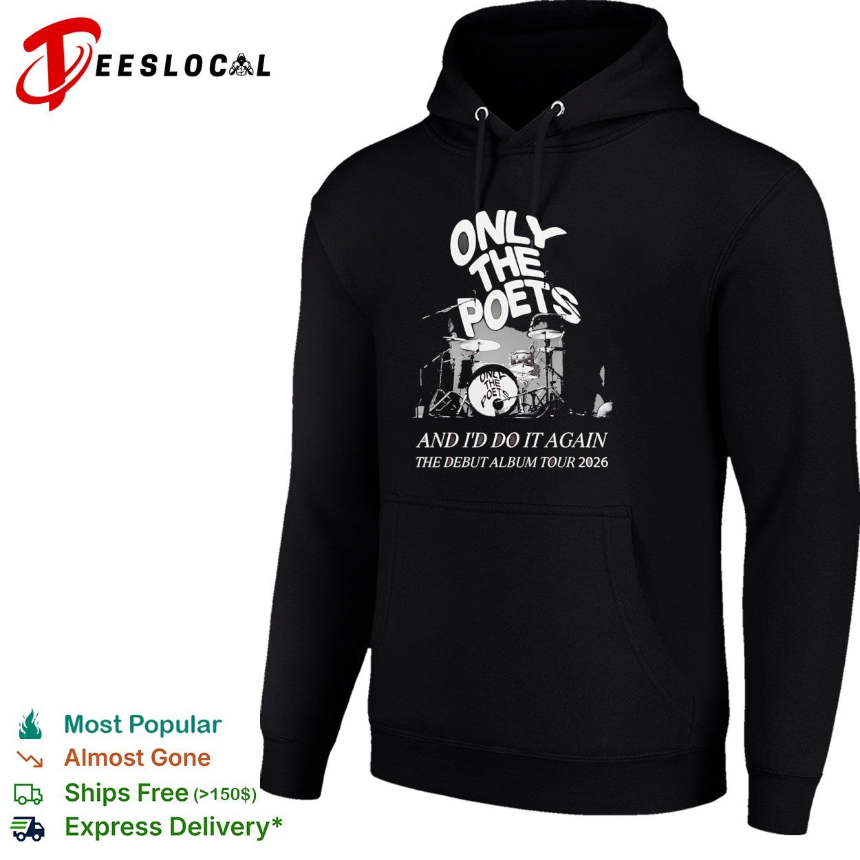 Only the Poets And I’d Do It Again Debut Album Tour 2026 shirt
