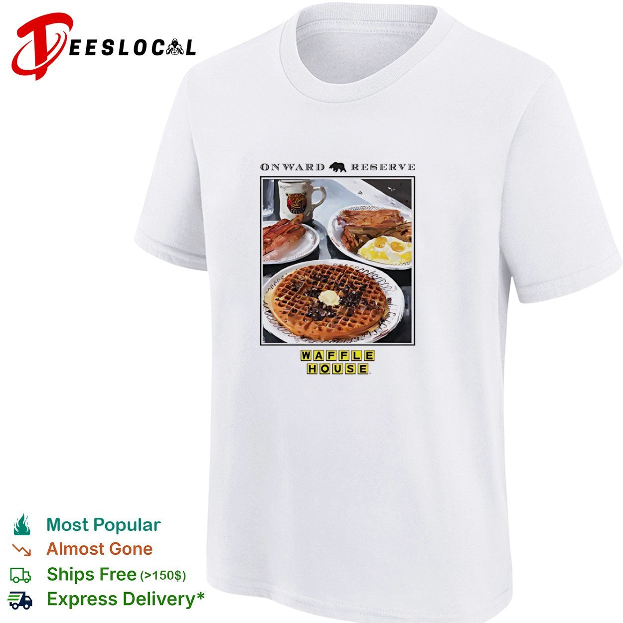 Onward Reserve Waffle House Breakfast Waffles shirt
