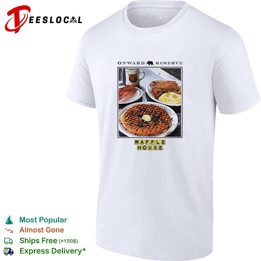Onward Reserve Waffle House Breakfast Waffles shirt
