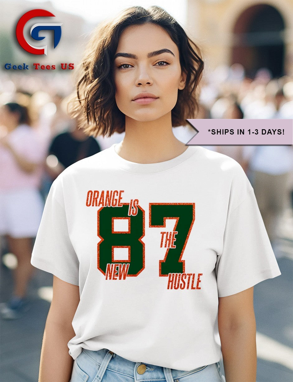 Orange is the new hustle 87 Travis Kelce shirt