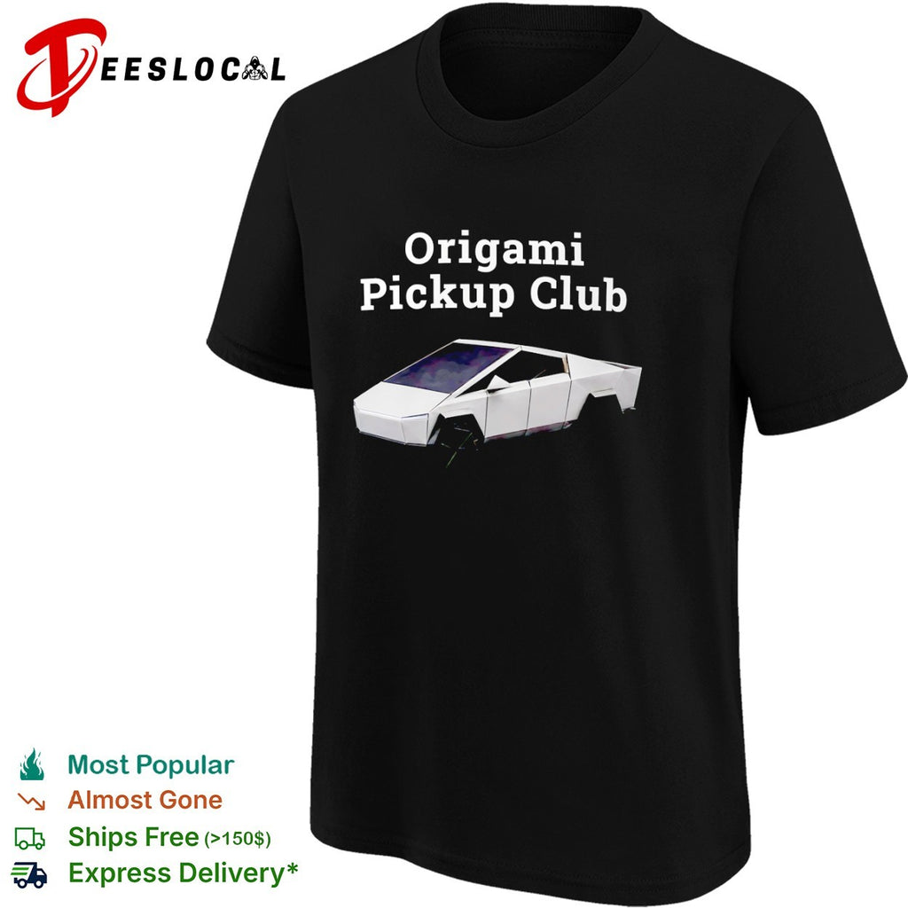 Origami Pickup Club Cybertruck Papercraft shirt