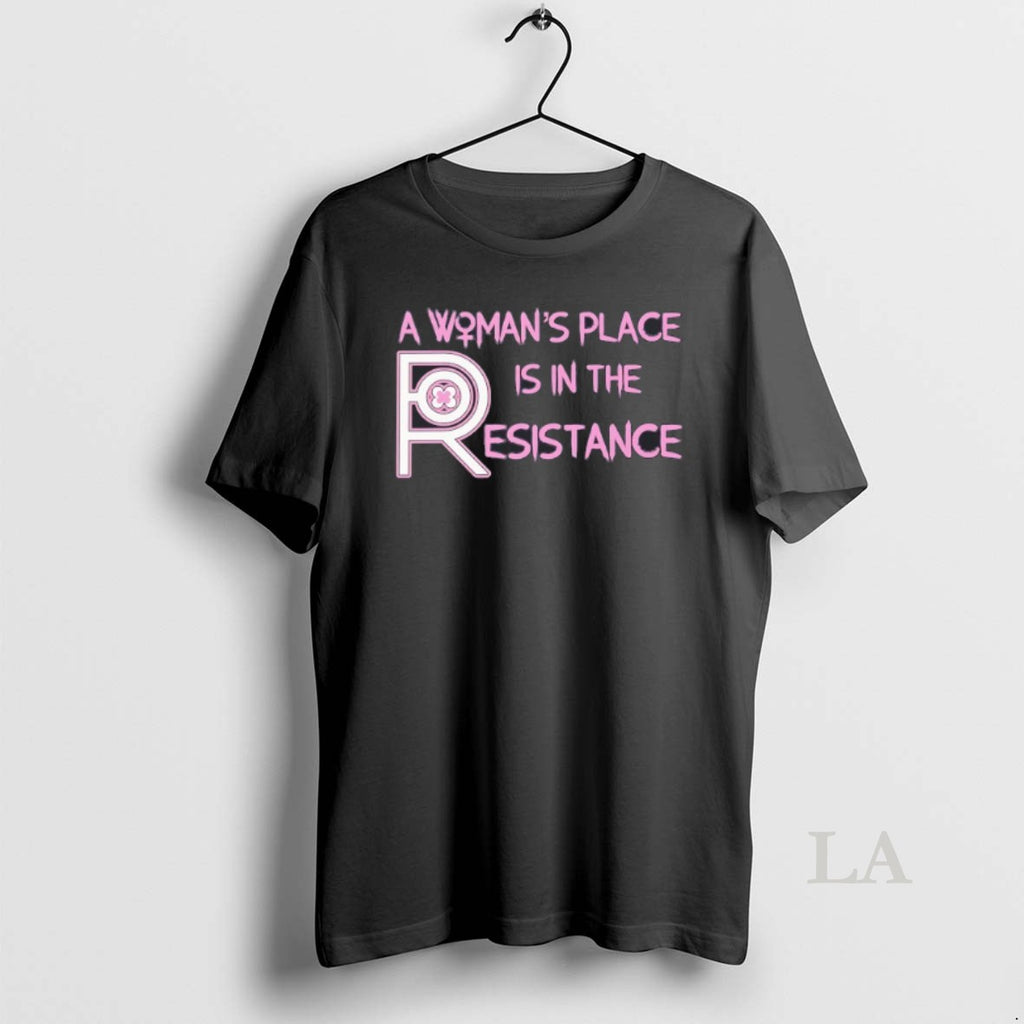 Original A Womans Place Is In The Resistance