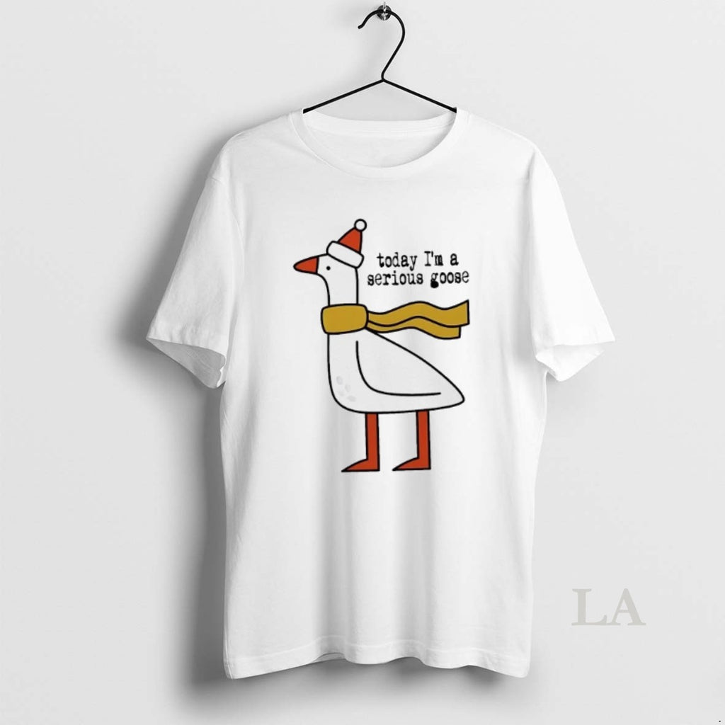 Original Christmas Today Im A Serious Goose