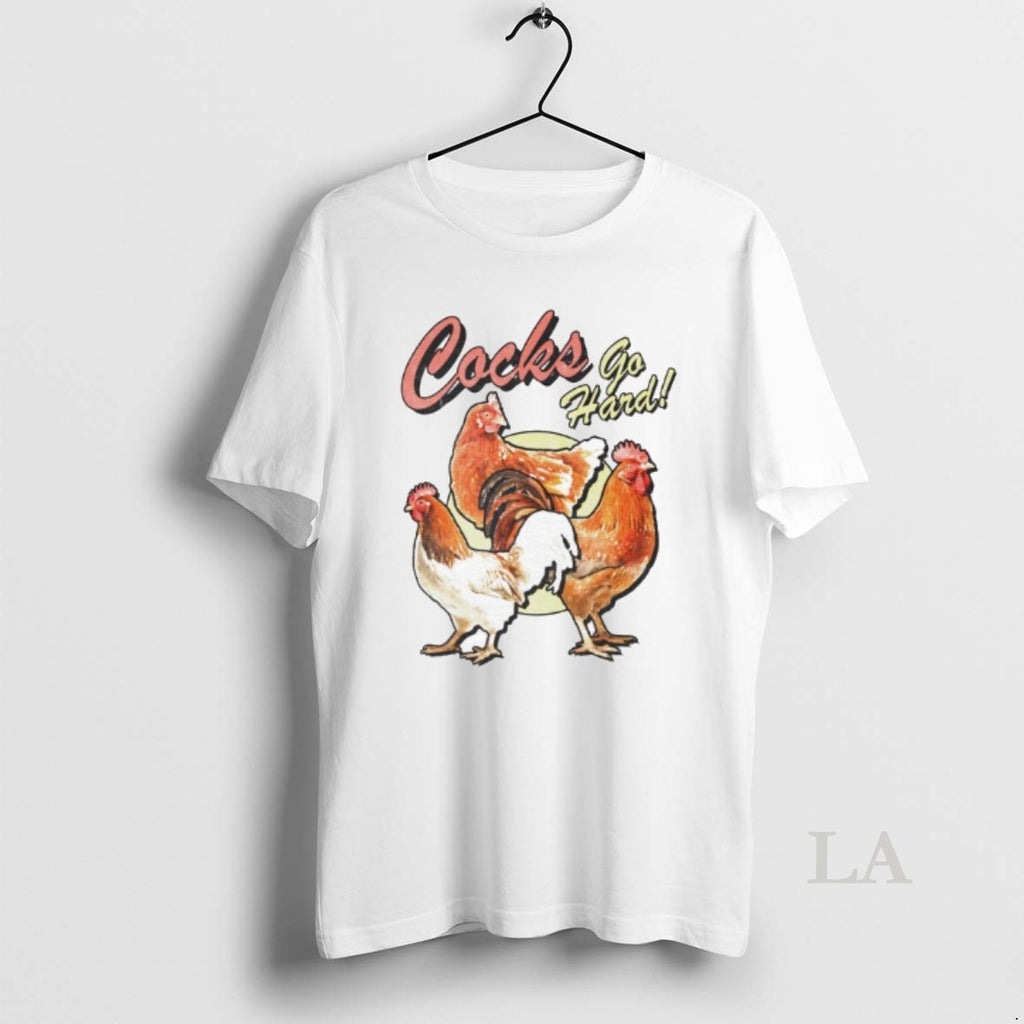 Original Cocks Go Hard Chickens Graphic