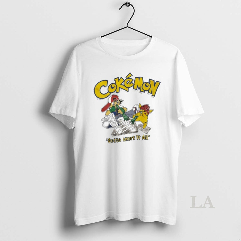 Original Cokemon Gotta Snort It All
