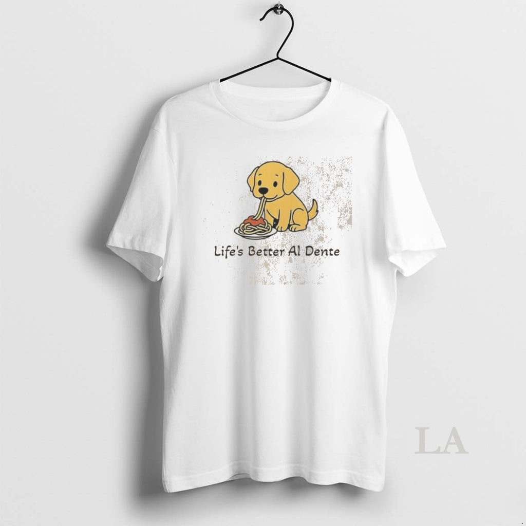 Original Cute Lifes Better Al Dente Dog Meme Washed