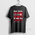 Original Dear Santa All I Want Is For The Atlanta Hawks To Win The Championship