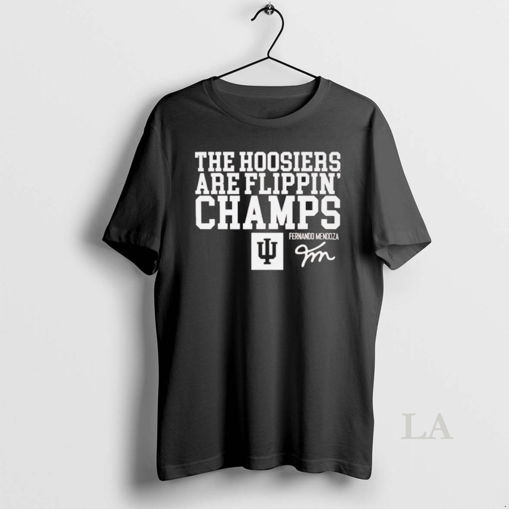 Original Fernando Mendoza Hoosiers Are Flippin Champs