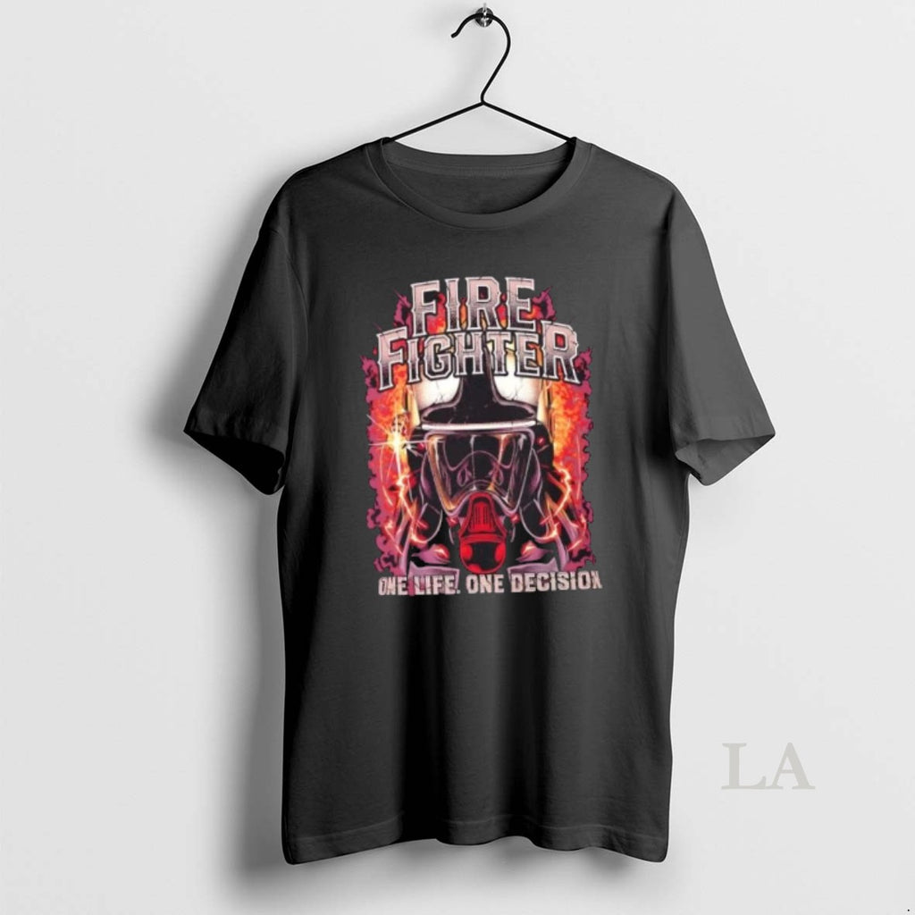 Original Firefighter One Life One Decision