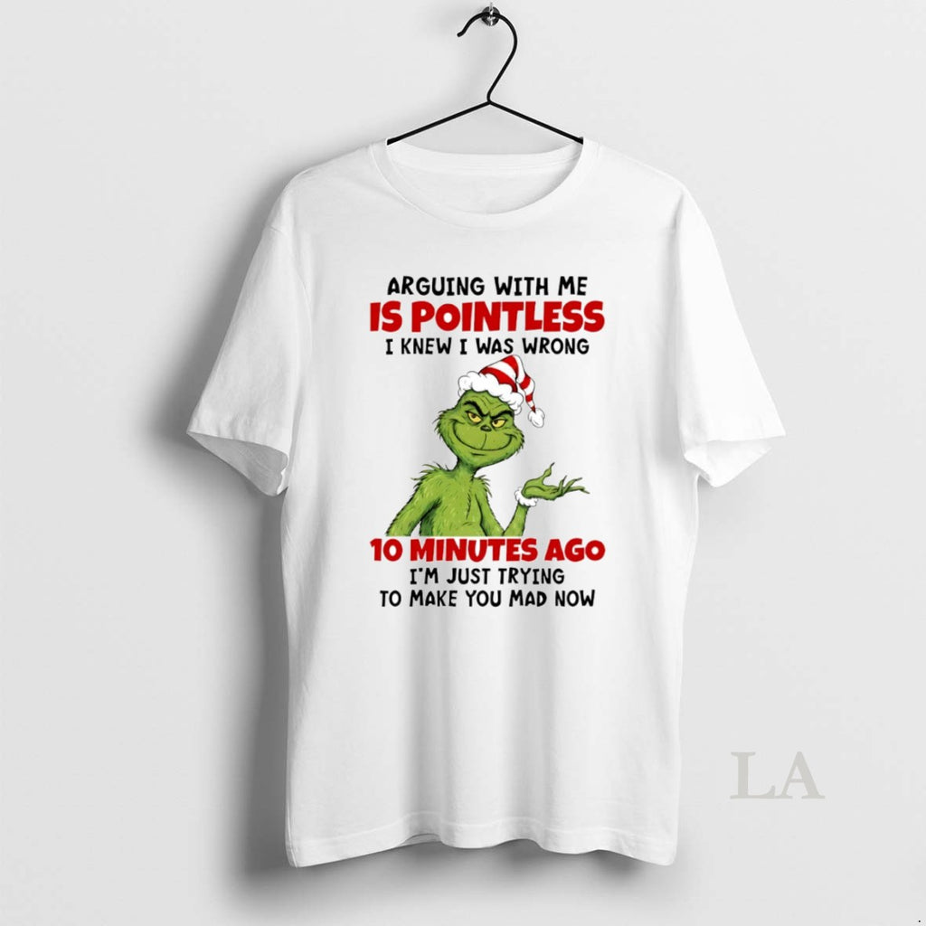 Original Grinch Arguing With Me Is Pointless I Knew I Was Wrong 10 Minutes Ago