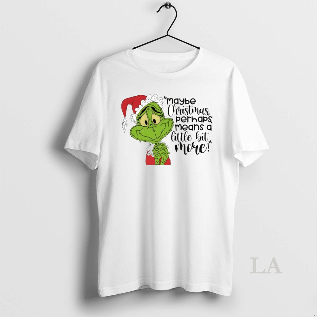 Original Grinch Maybe Christmas Perhaps Means A Little Bit More Circle