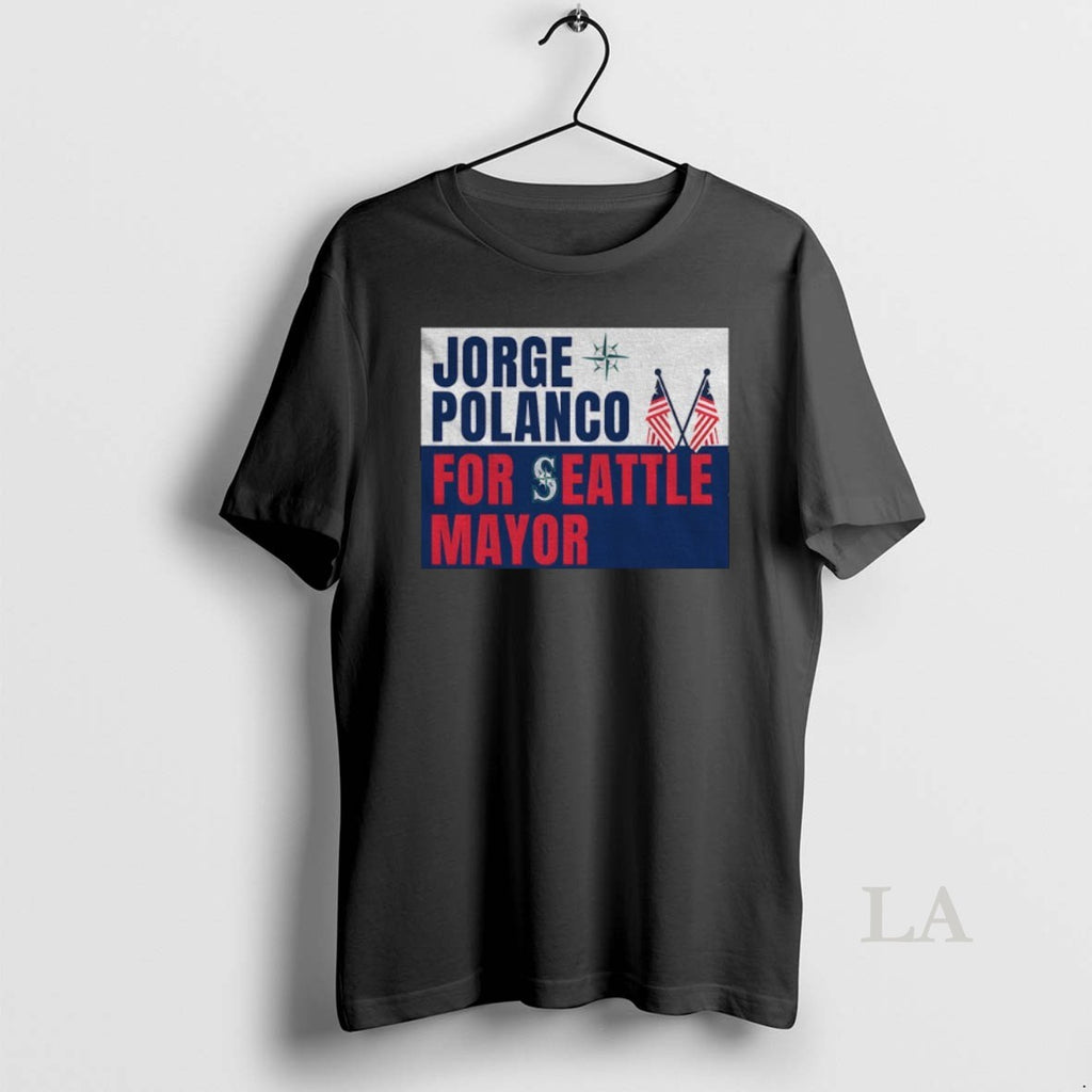Original Jorge Polanco Seattle Mariners For Seattle Mayor Usa Flag
