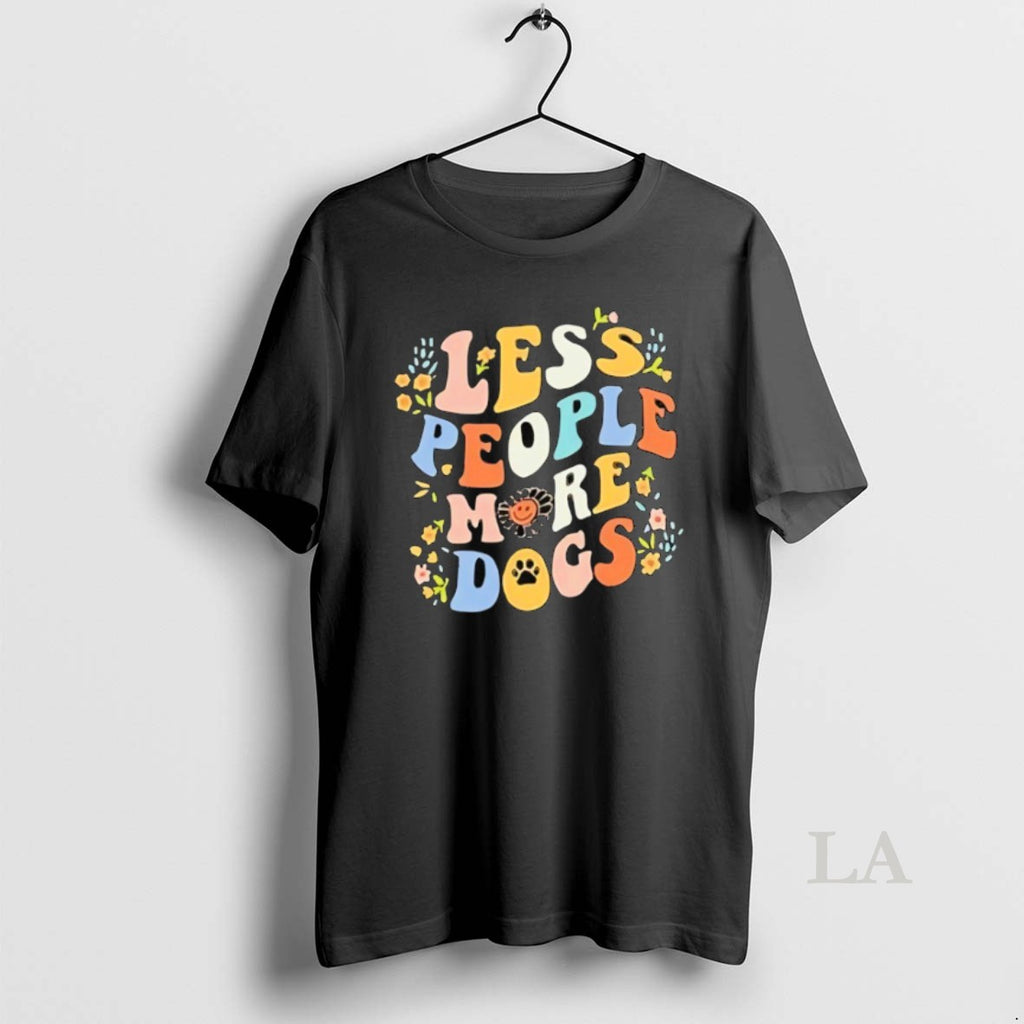 Original Less People More Dogs