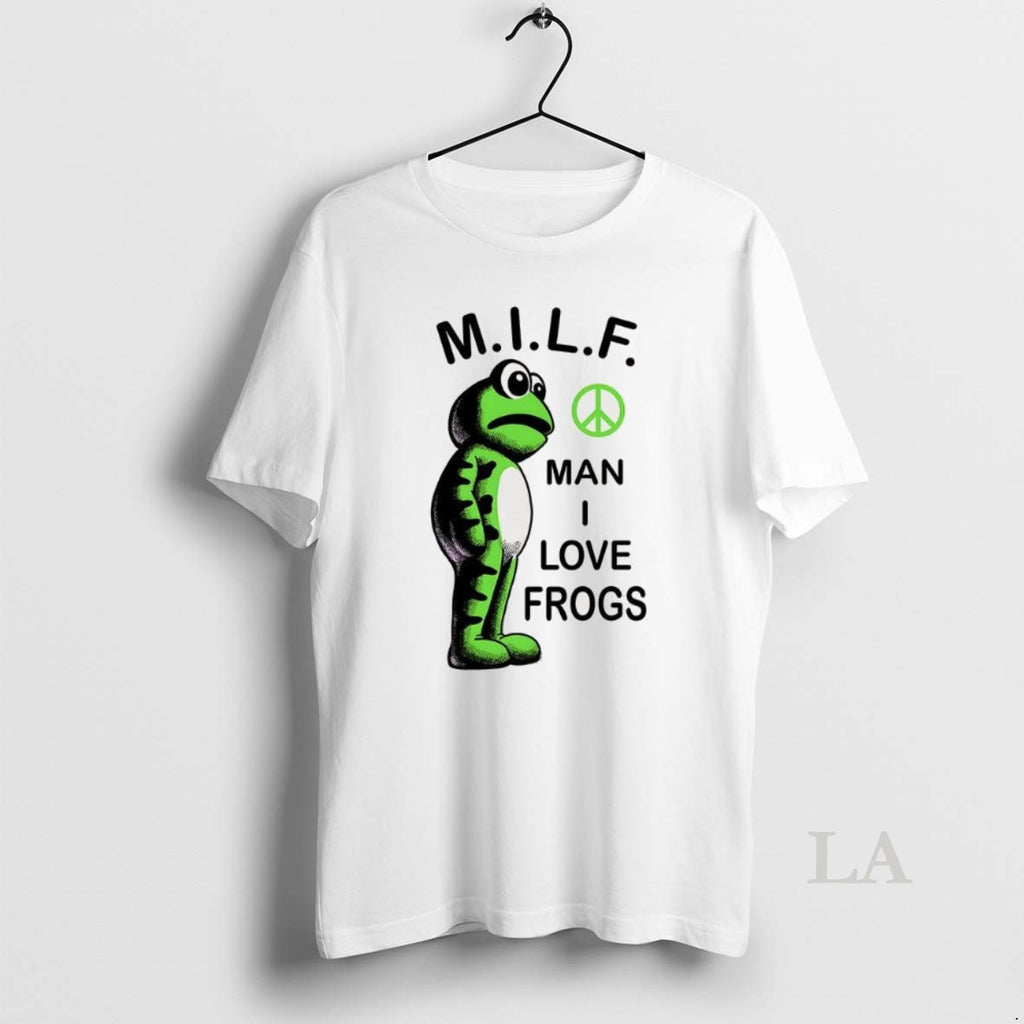 Original Milf Man I Love Frogs