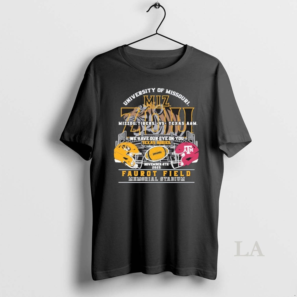 Original Mizzou Tigers Vs Texas Am 2025 We Have Our Eye On You