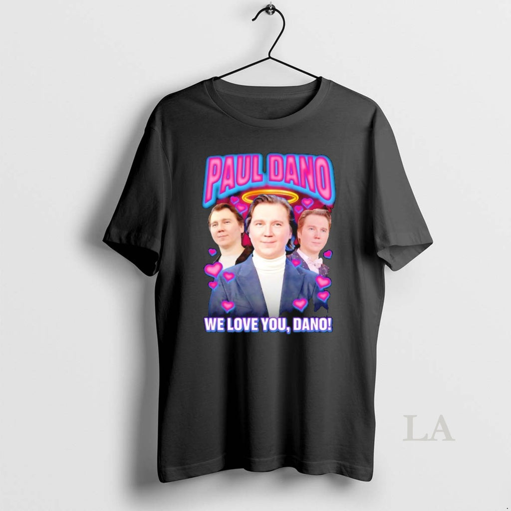 Original Paul Dano We Love You Dano Graphic