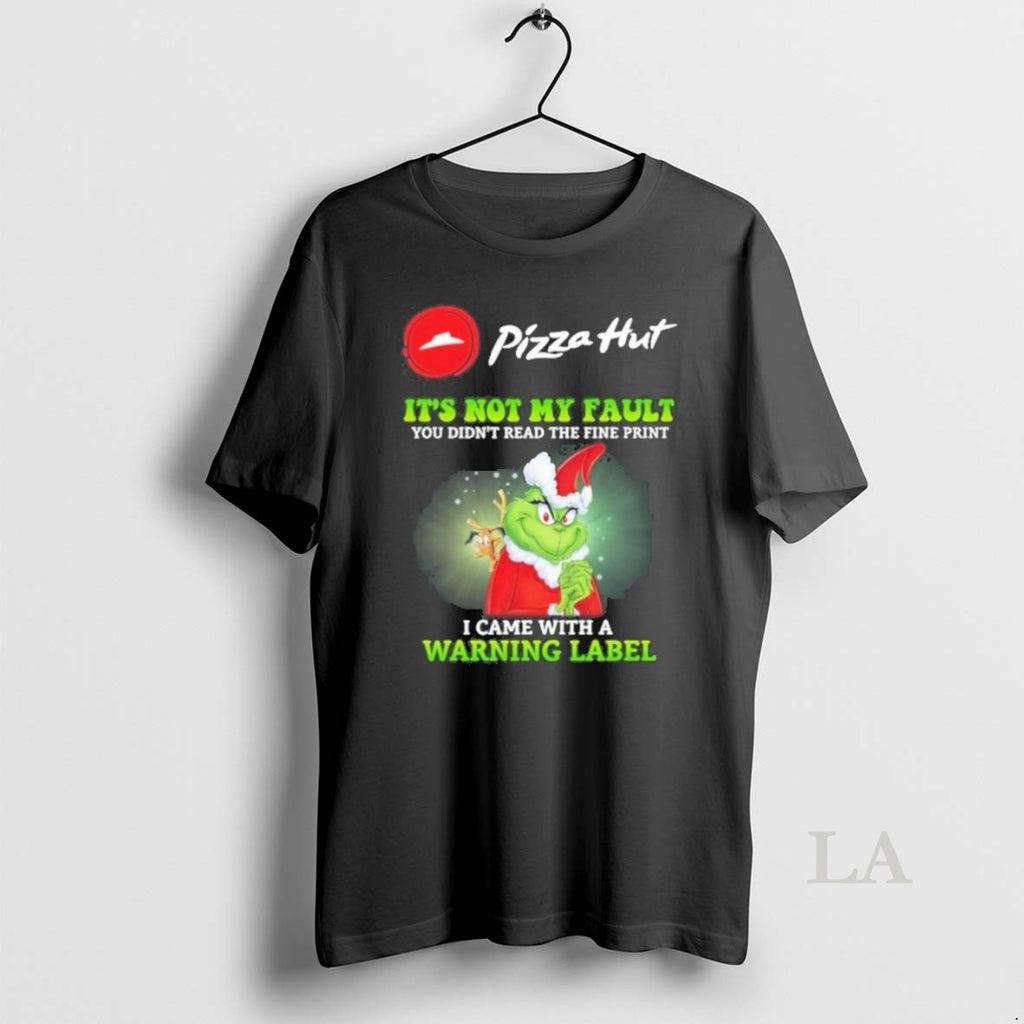 Original Pizza Hut Santa Grinch Its Not My Fault I Came With A Warning Label