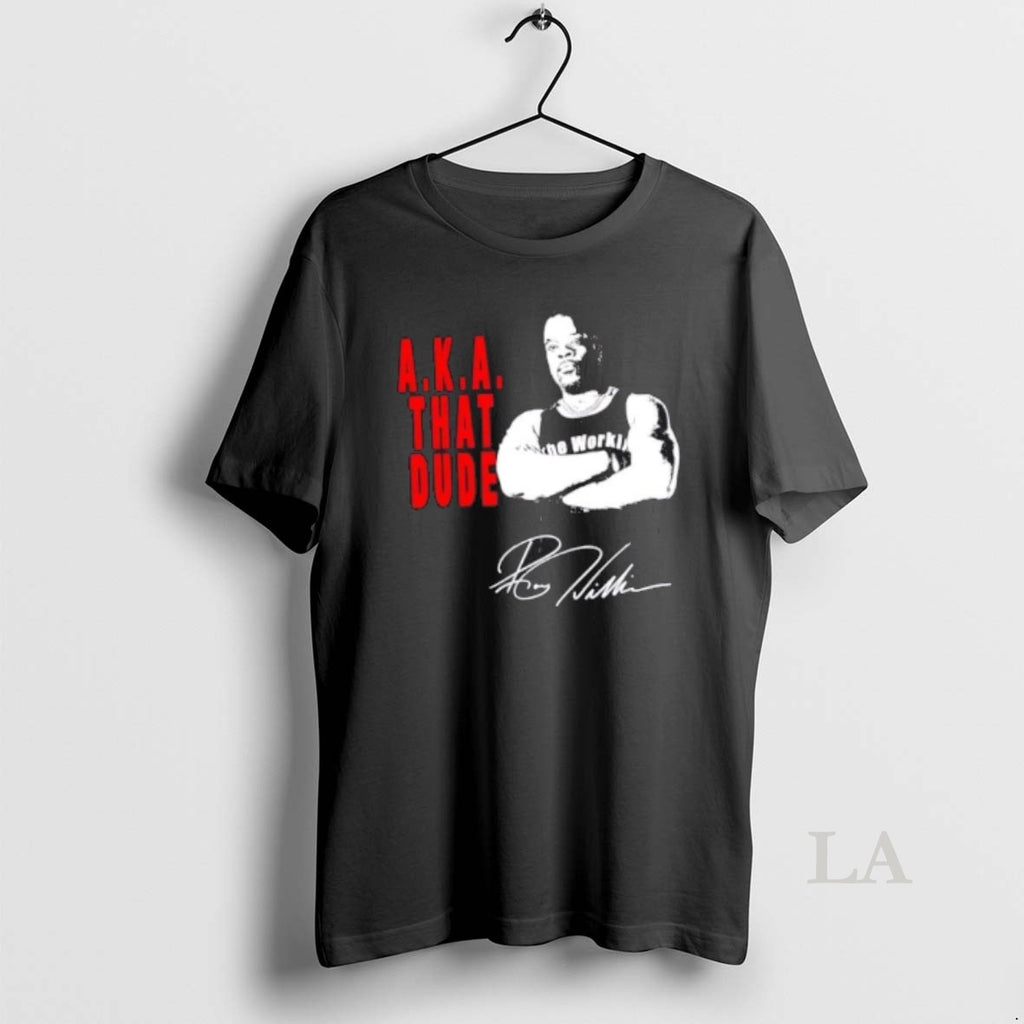 Original Roy The Workin Man Williams That Dude Signature