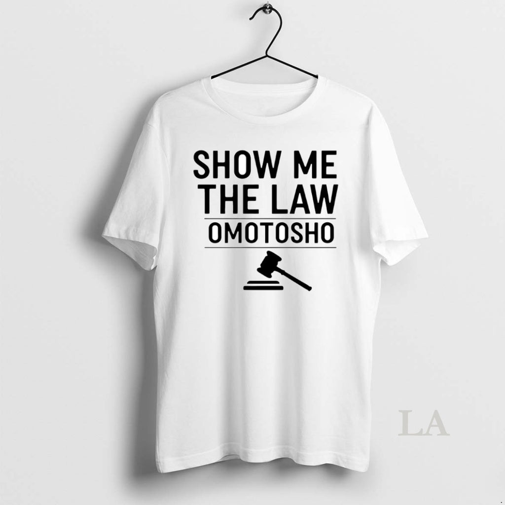 Original Show Me The Law Omotosho Circle
