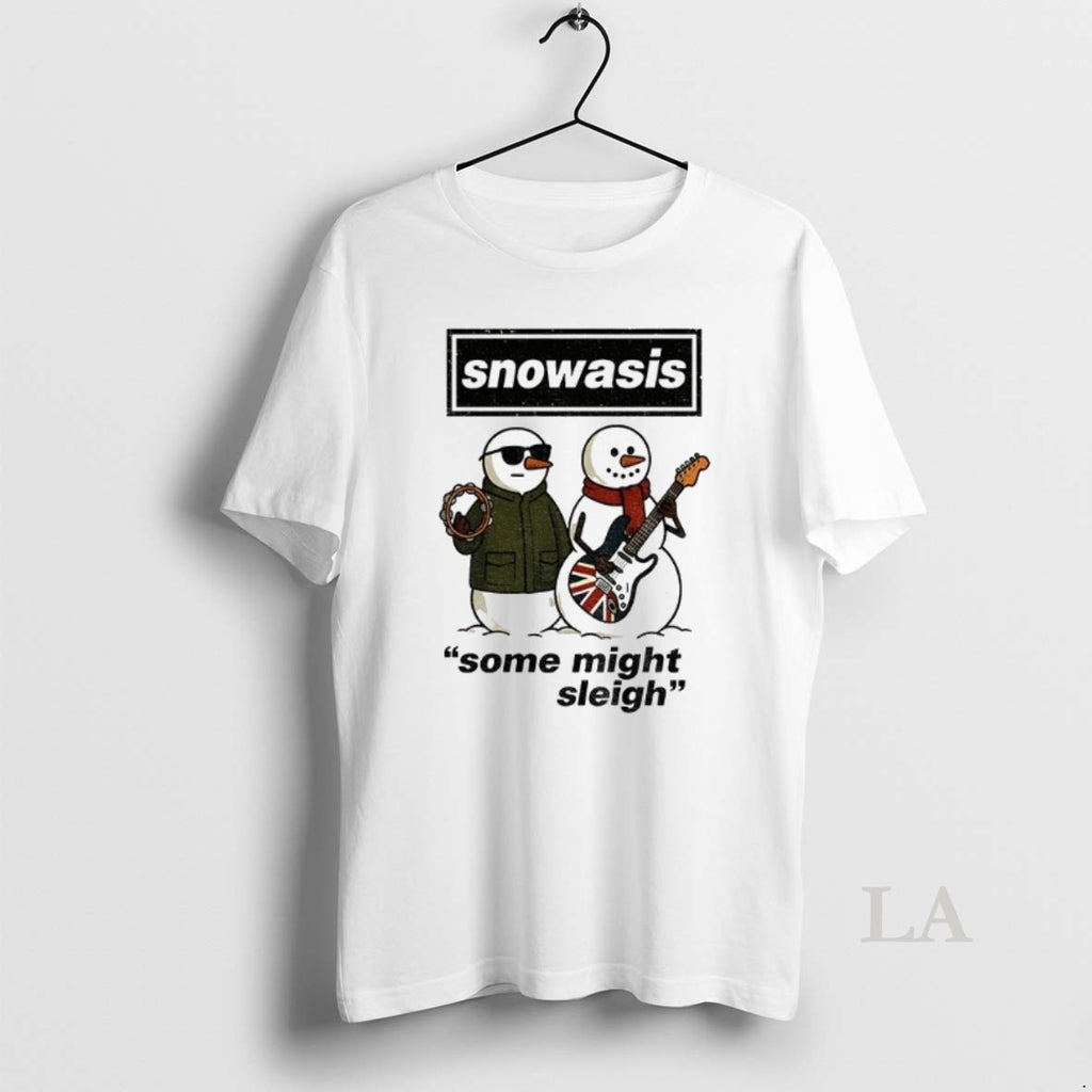 Original Snowasis Some Might Sleigh Oasis Christmas Winter
