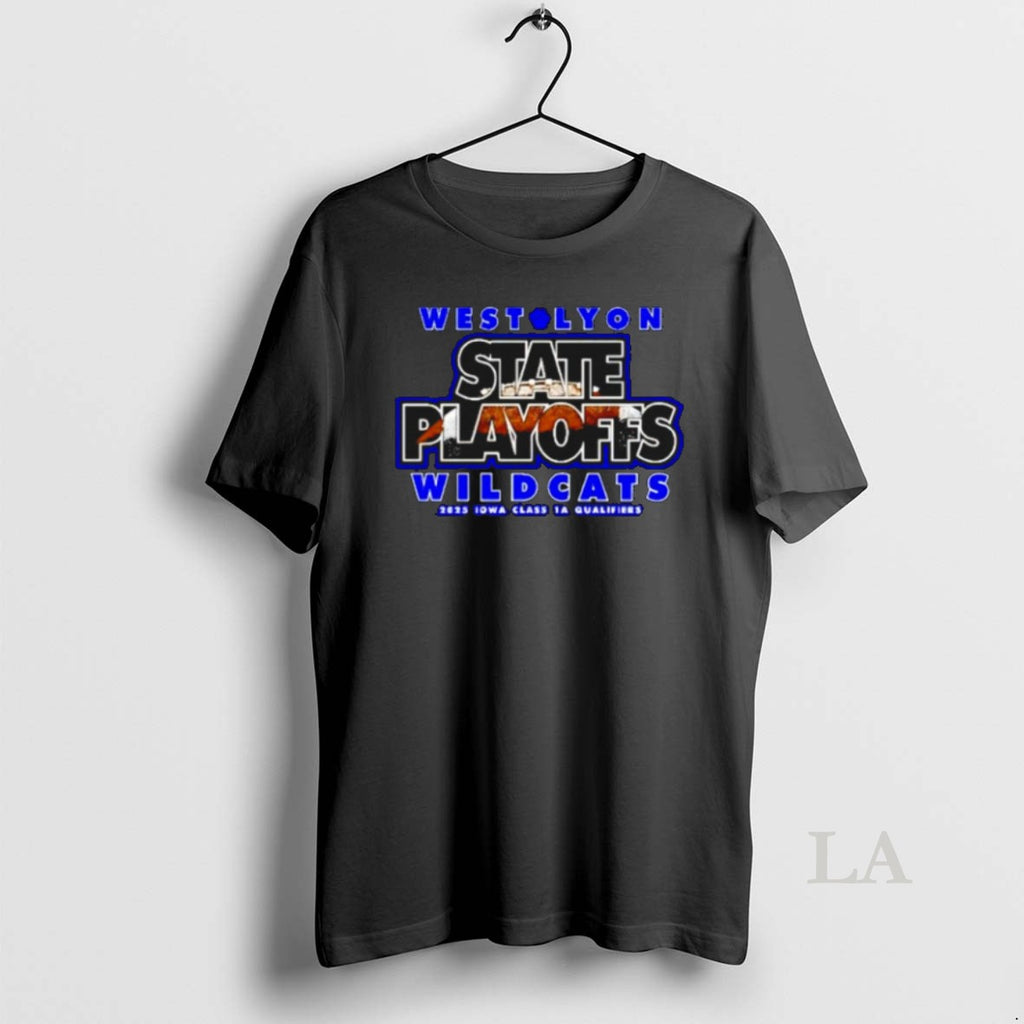 Original West Lyon State Playoffs Wildcats 2025 Iowa Class 1a Qualifiers Shirt Unisex Tshirt 5e3kuh