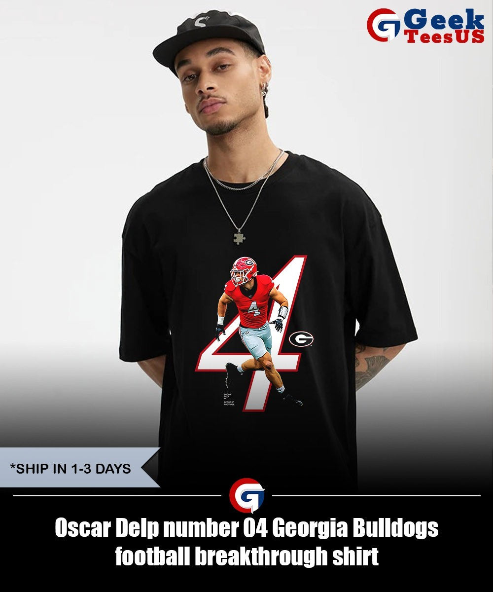 Oscar Delp number 04 Georgia Bulldogs football breakthrough shirt