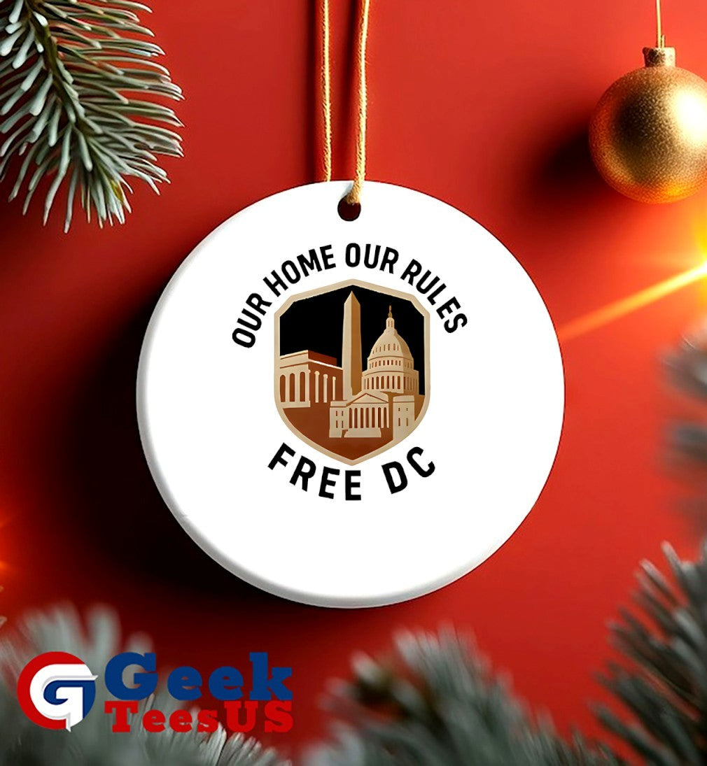 Our Home Our Rules Free DC 2025 shirt