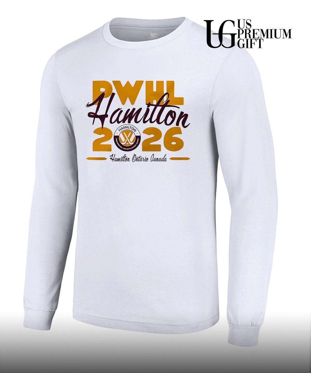 PWHL Hamilton Stadium 2026 Hamilton Ontario shirt